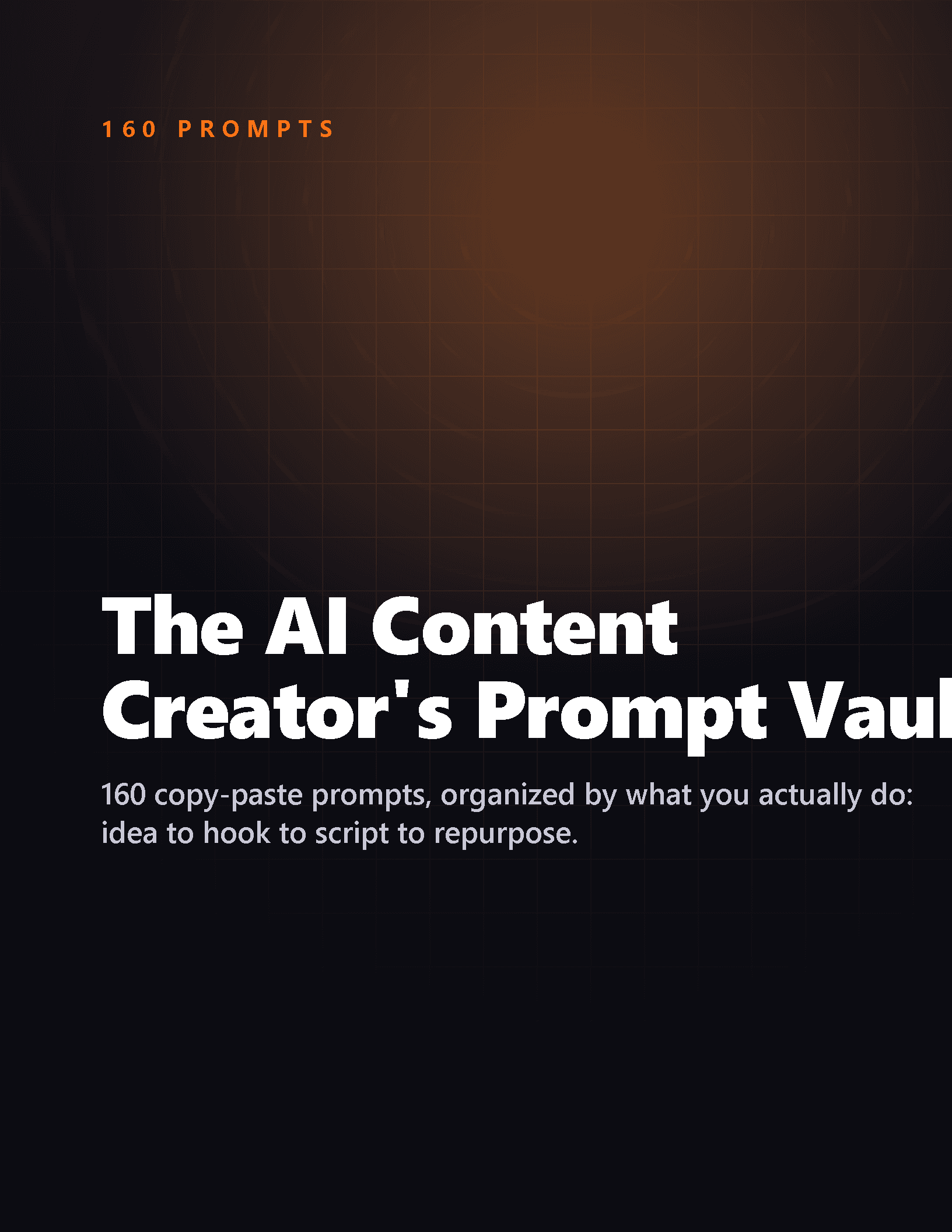 Cover of AI Content Creator's Prompt Vault (160 prompts)